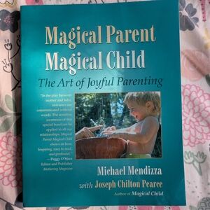 Magical Parent Magical Child Book